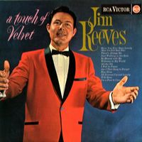 Jim Reeves - A Touch Of Velvet